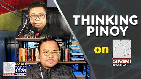 where is thinking pinoy now|Thinking Pinoy on SMNI .